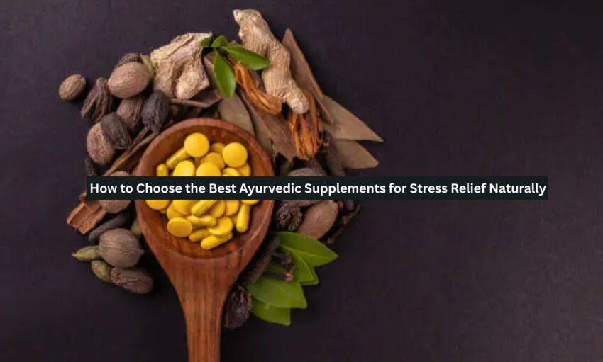 Best Ayurvedic Supplements